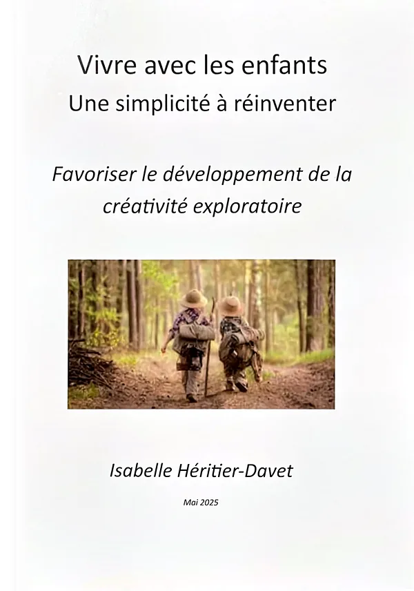 Couverture du livre Vivre avec les enfants - Une simplicité à réinventer